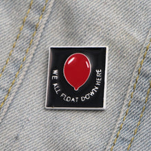 Load image into Gallery viewer, Stephen King's It 3 Diferent Models Brooch Pins